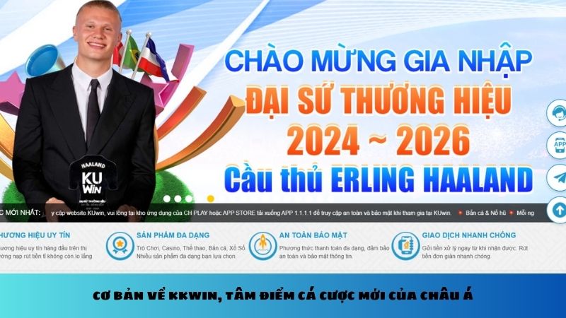 Cơ bản về Kkwin, tâm điểm cá cược mới của châu Á