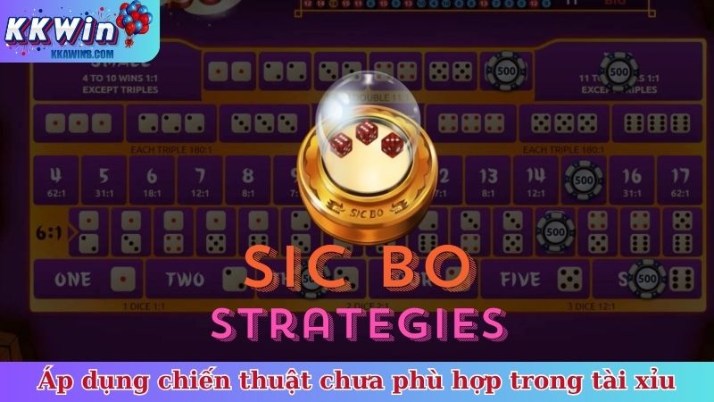 Áp dụng chiến thuật chưa phù hợp trong tài xỉu