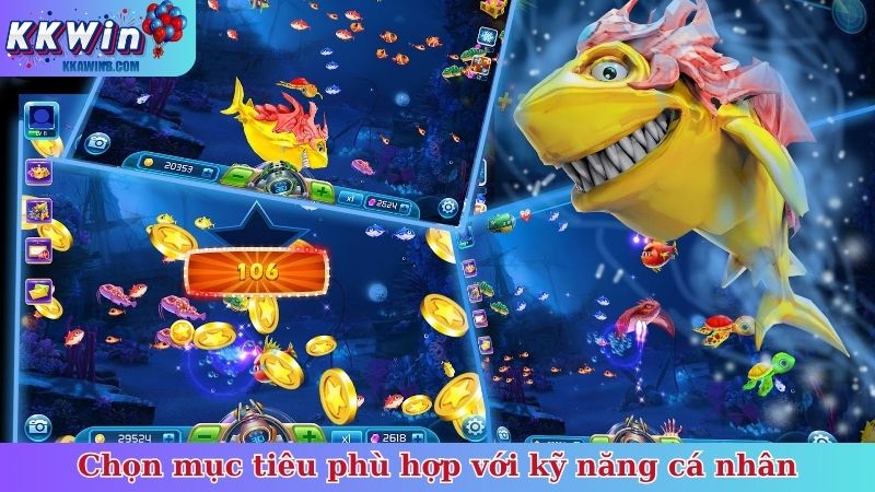 Chọn mục tiêu phù hợp với kỹ năng cá nhân