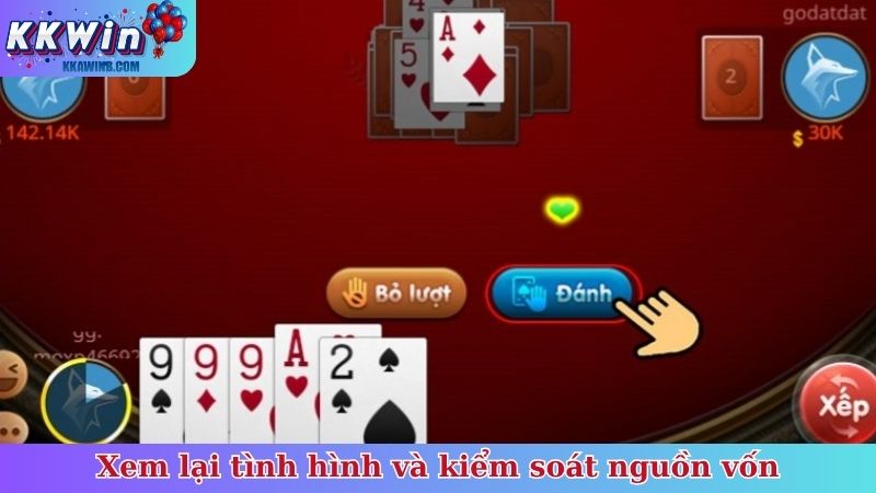 Xem lại tình hình và kiểm soát nguồn vốn